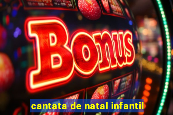 cantata de natal infantil